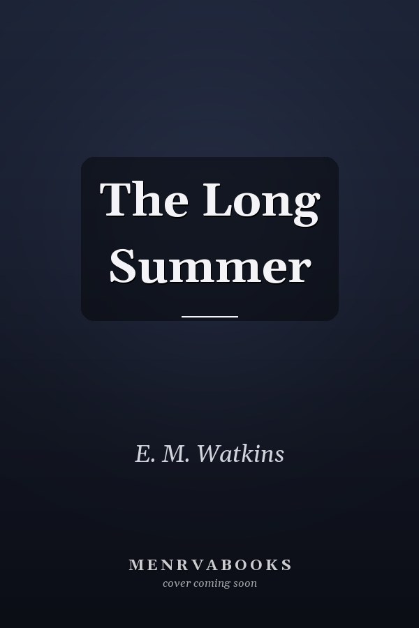The Long Summer