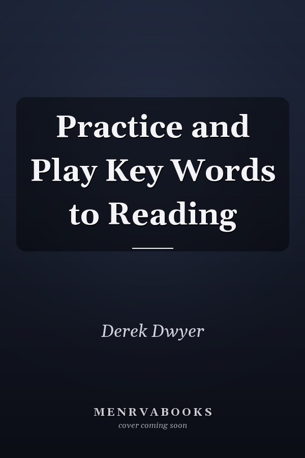 Practice and Play Key Words to Reading