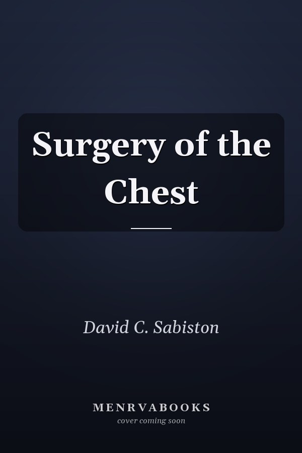 Surgery of the Chest