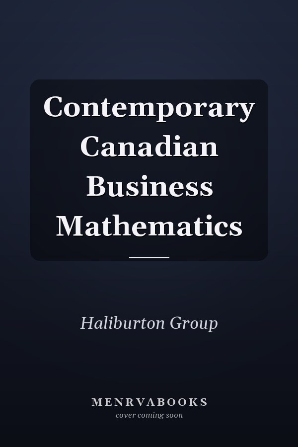 Contemporary Canadian Business Mathematics