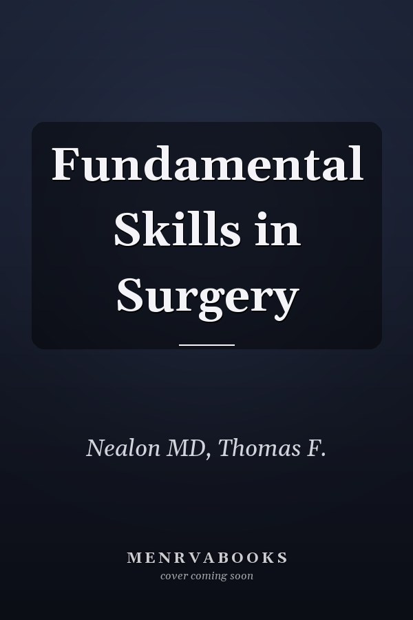 Fundamental Skills in Surgery