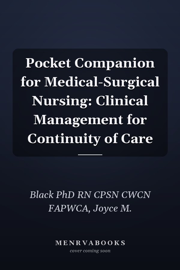 Pocket Companion for Medical-Surgical Nursing: Clinical Management for Continuity of Care