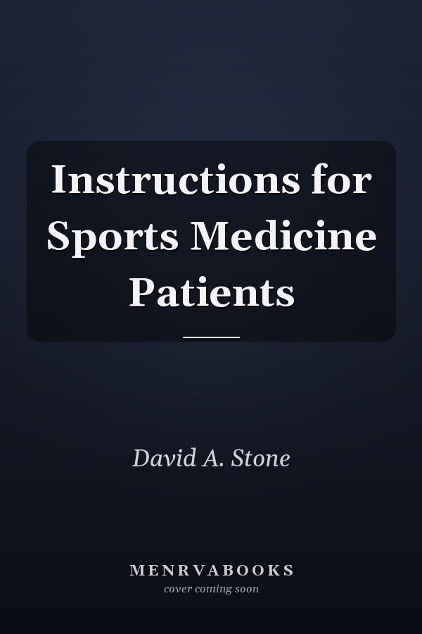 Instructions for Sports Medicine Patients