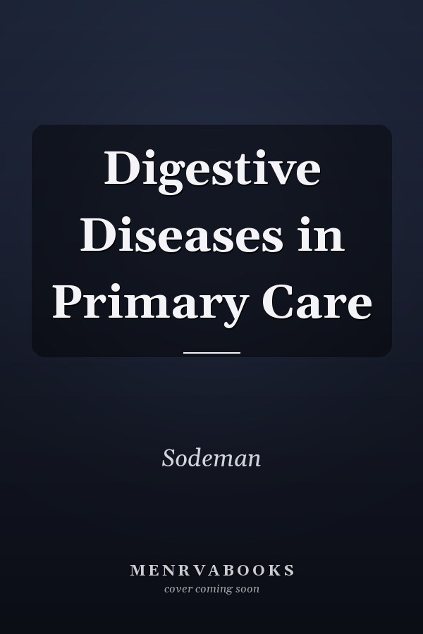 Digestive Diseases in Primary Care