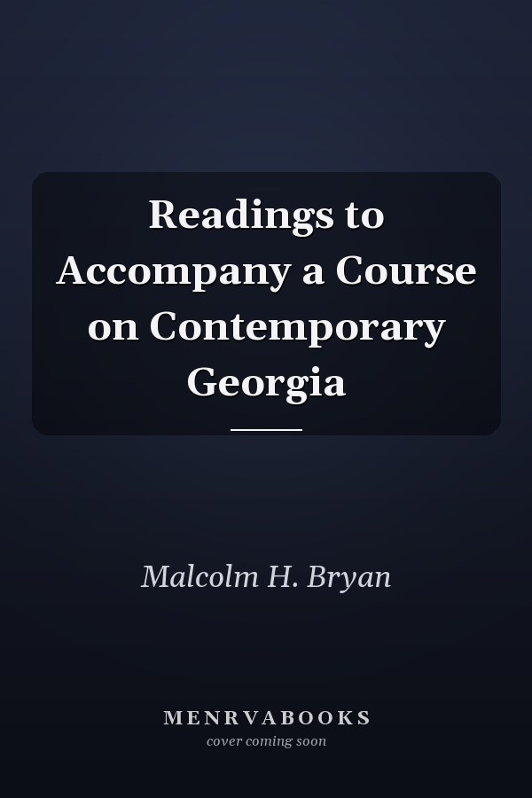 Readings to Accompany a Course on Contemporary Georgia