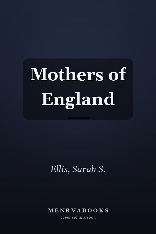 Mothers of England