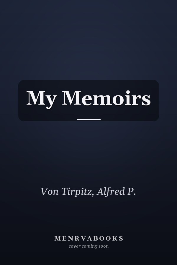My Memoirs