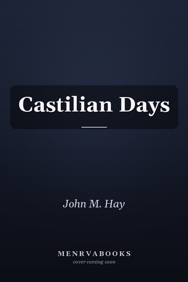 Castilian Days