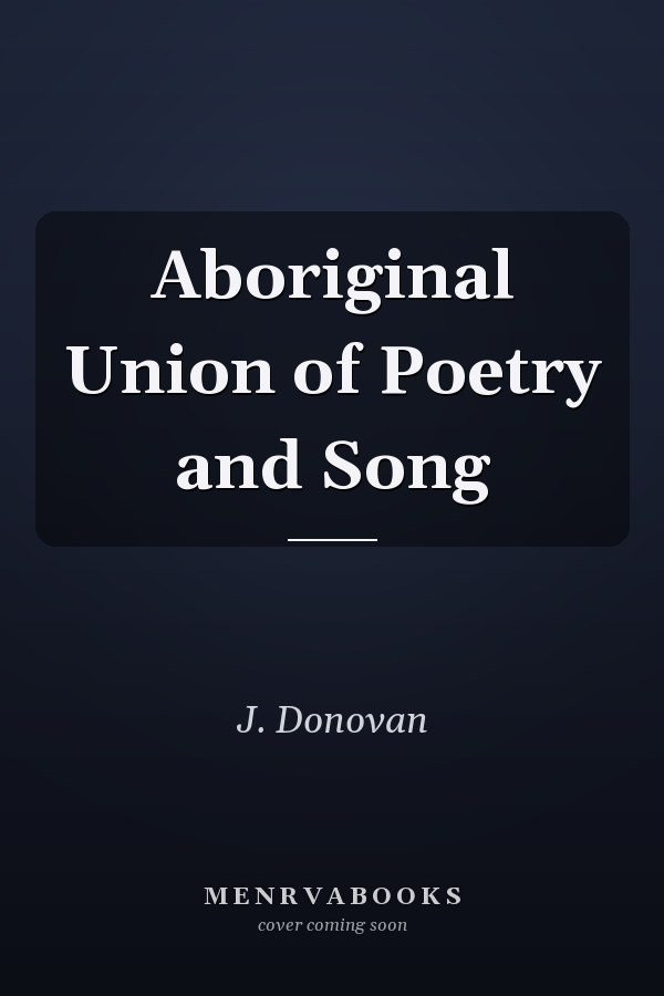 Aboriginal Union of Poetry and Song