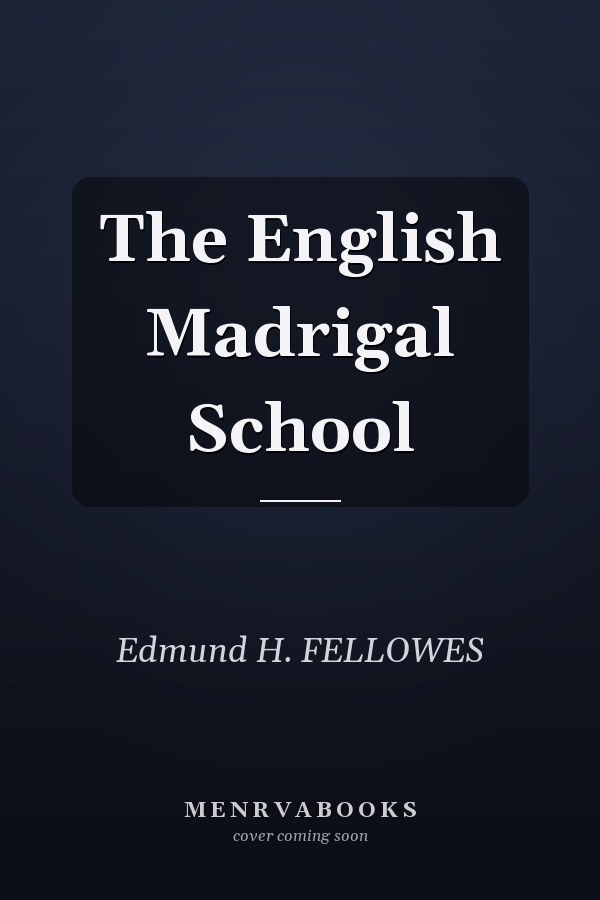 The English Madrigal School