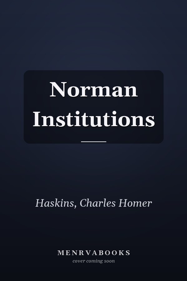 Norman Institutions