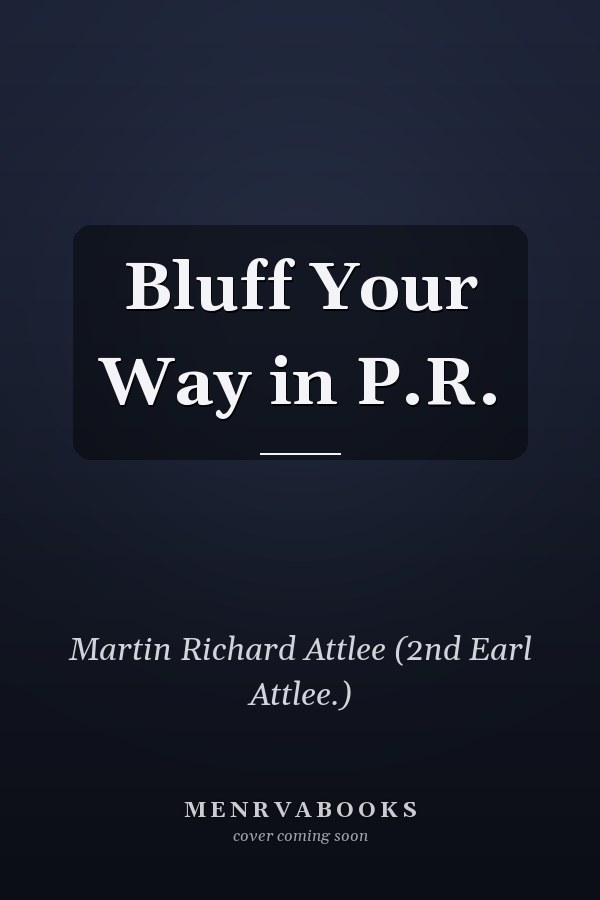 Bluff Your Way in P.R.