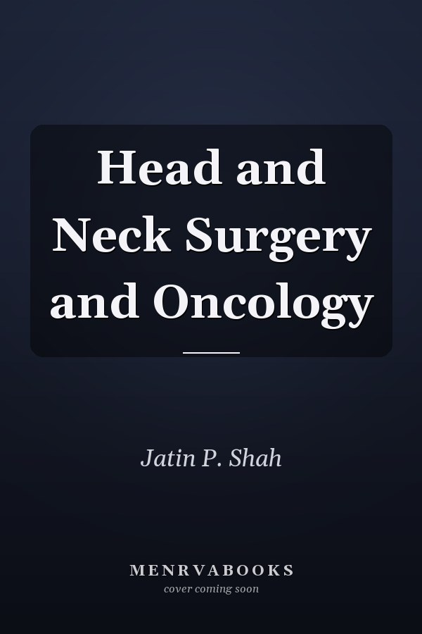 Head and Neck Surgery and Oncology