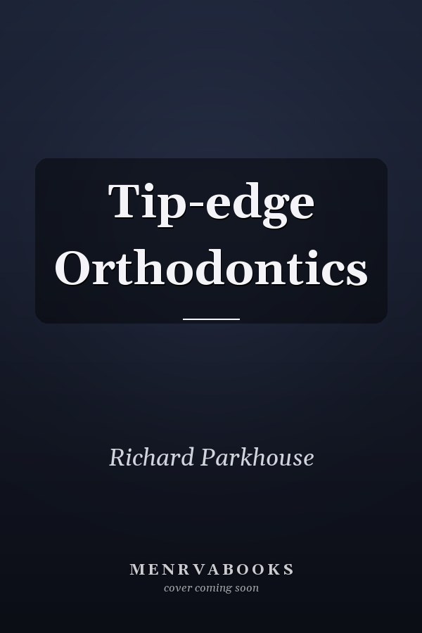 Tip-edge Orthodontics