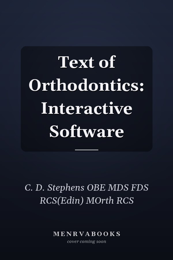 Text of Orthodontics: Interactive Software