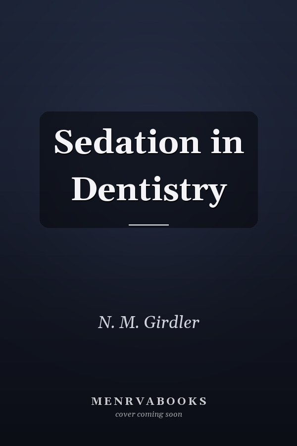 Sedation in Dentistry