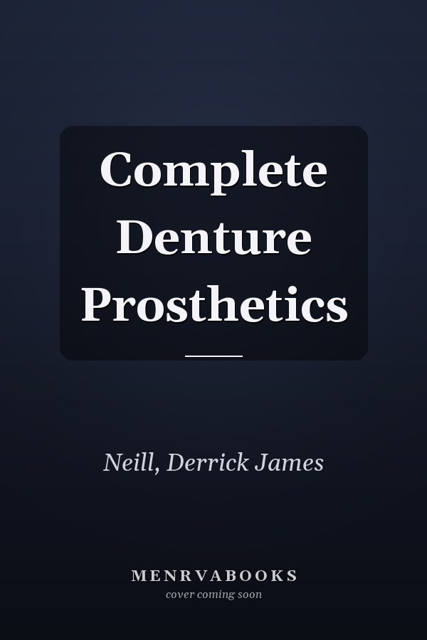 Complete Denture Prosthetics
