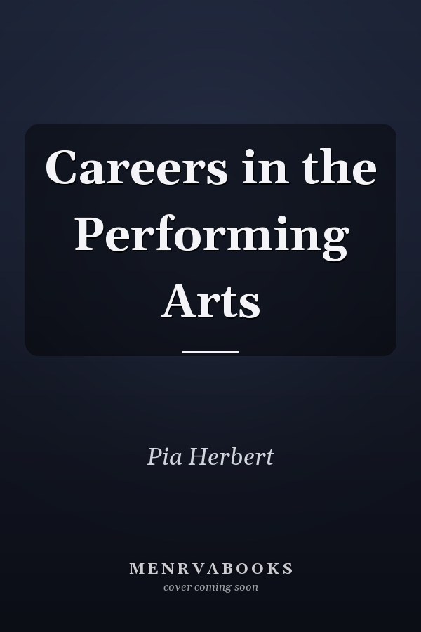 Careers in the Performing Arts