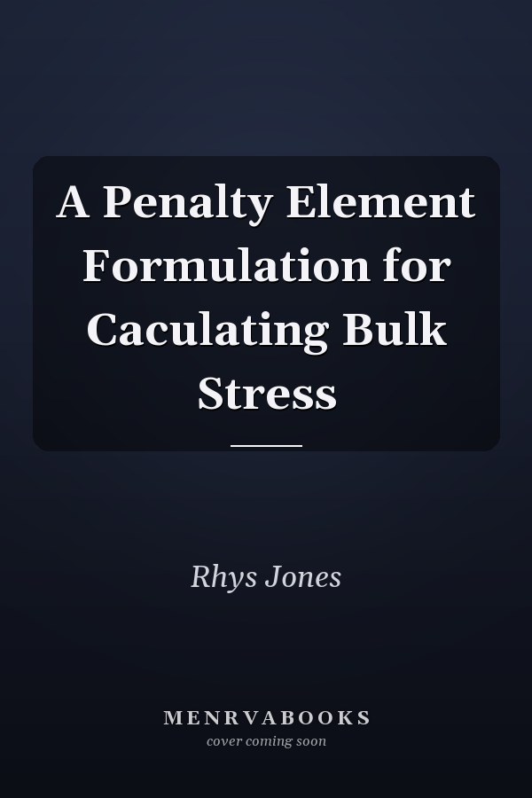 A Penalty Element Formulation for Caculating Bulk Stress