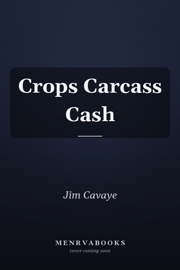 Crops Carcass Cash