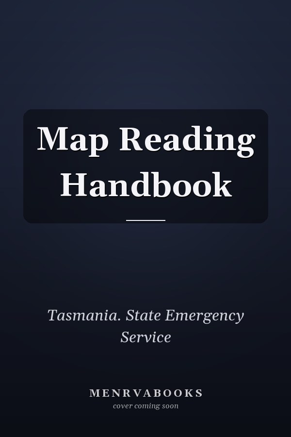 Map Reading Handbook