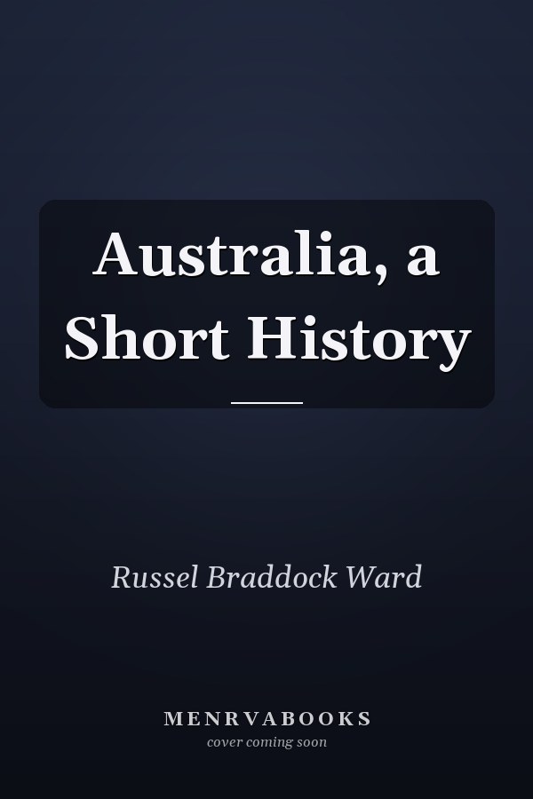 Australia, a Short History