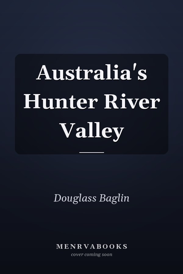 Australia's Hunter River Valley