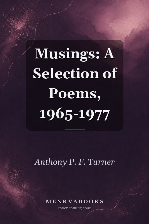 Musings: A Selection of Poems, 1965-1977