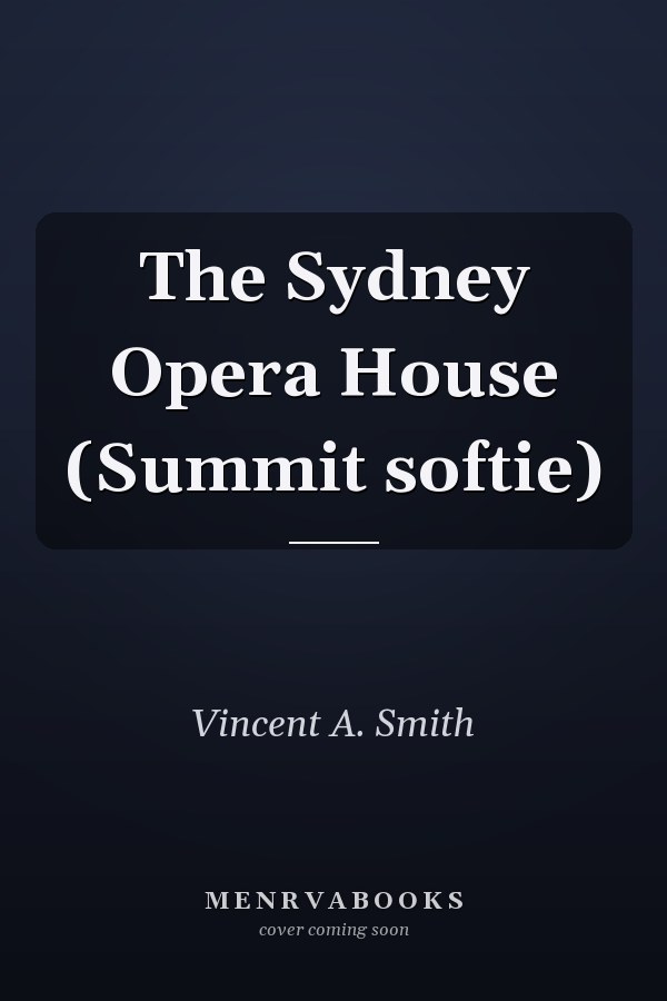 The Sydney Opera House (Summit softie)