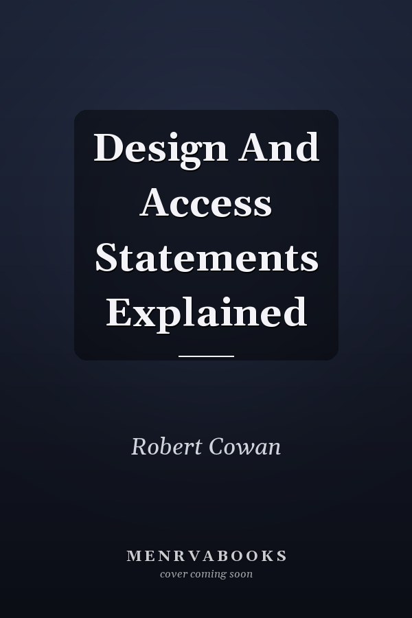 Design And Access Statements Explained