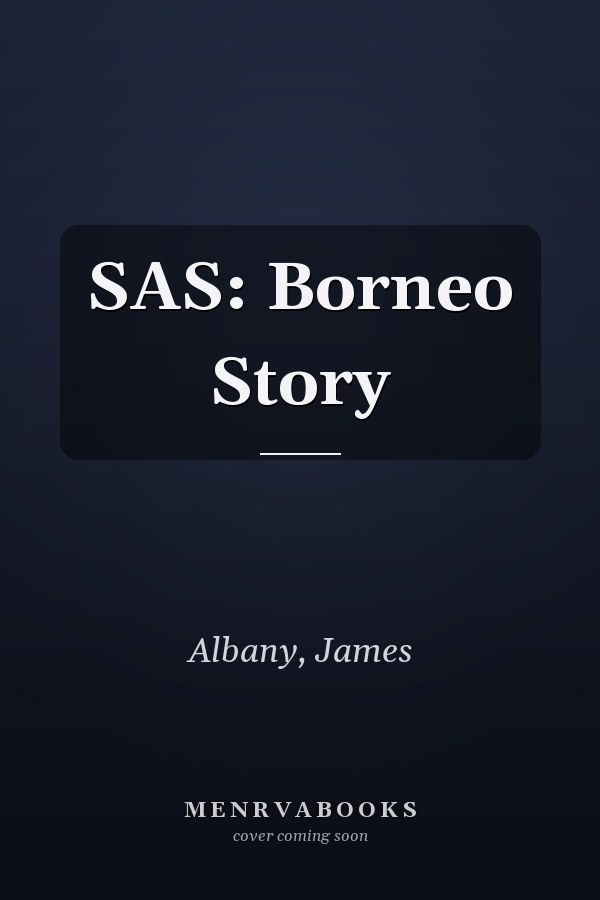 SAS: Borneo Story
