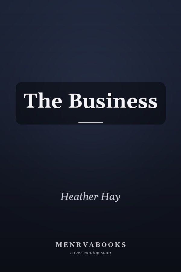 The Business