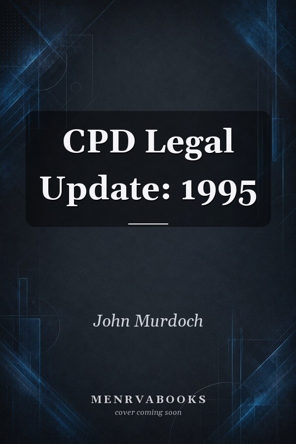 CPD Legal Update: 1995