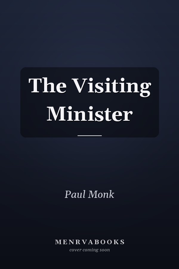 The Visiting Minister