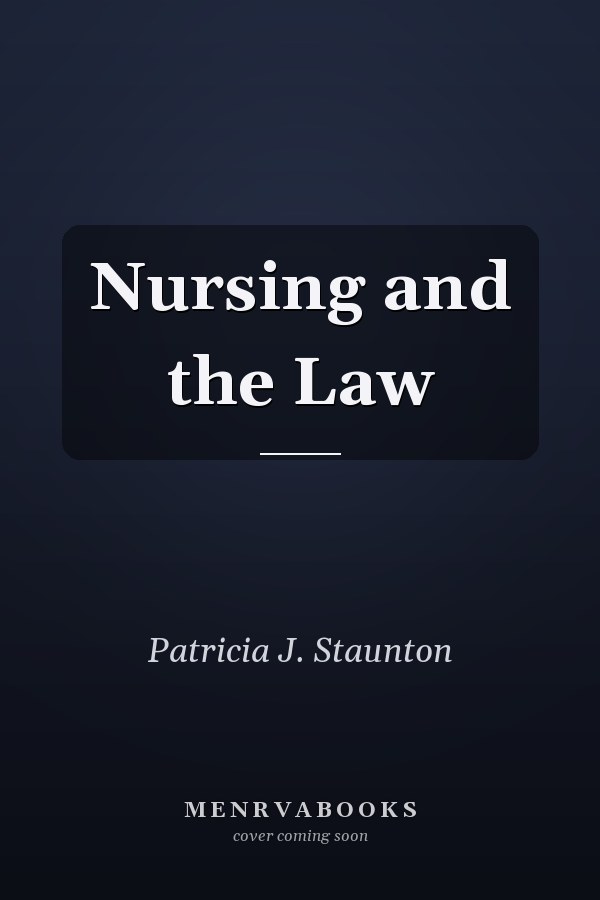 Nursing and the Law