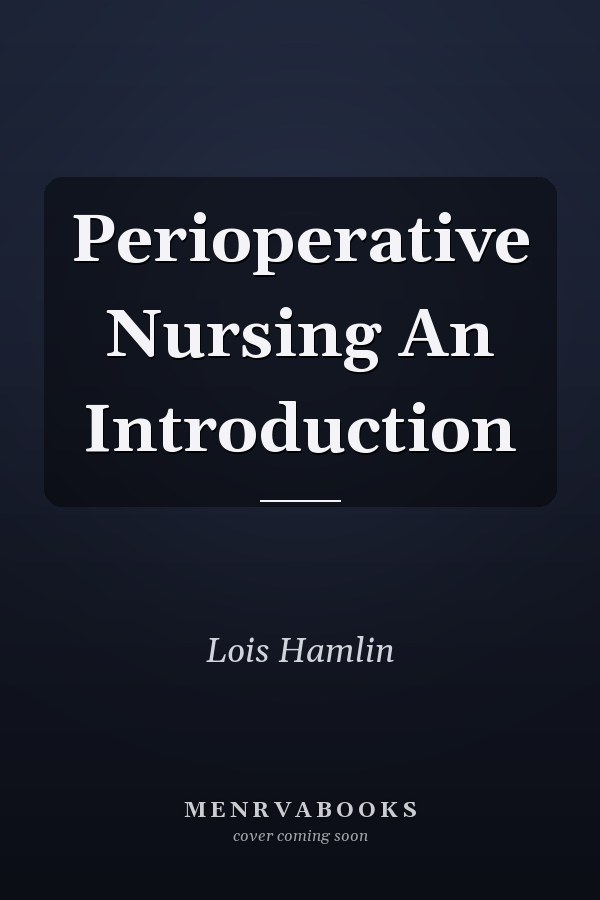 Perioperative Nursing An Introduction