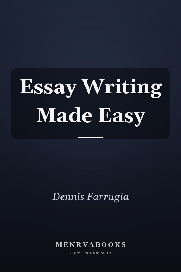 Essay Writing Made Easy