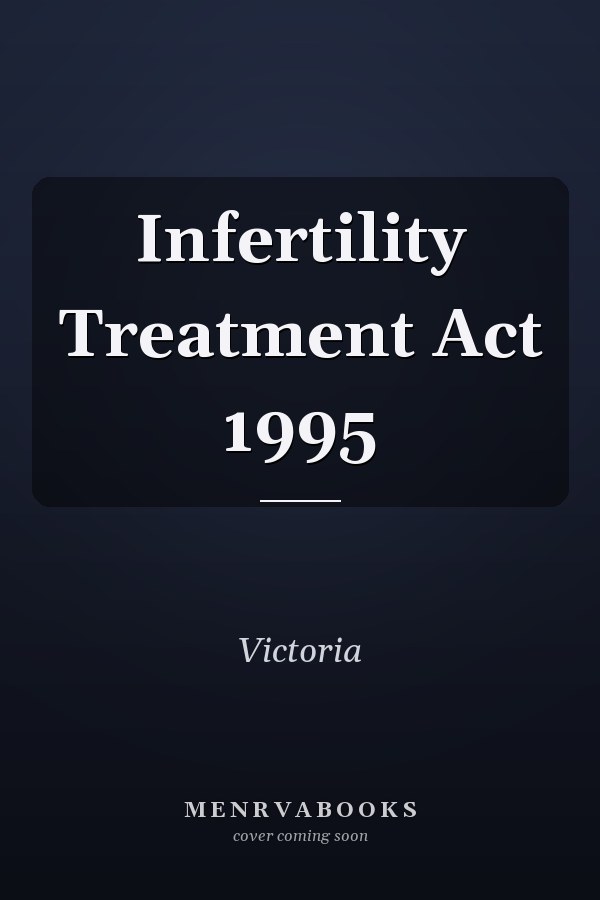 Infertility Treatment Act 1995
