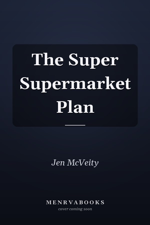 The Super Supermarket Plan