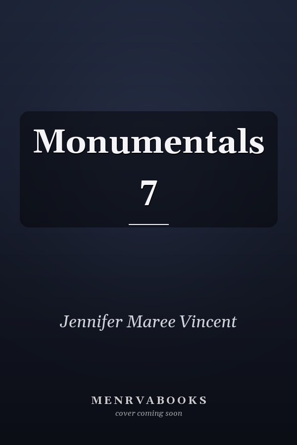 Monumentals 7