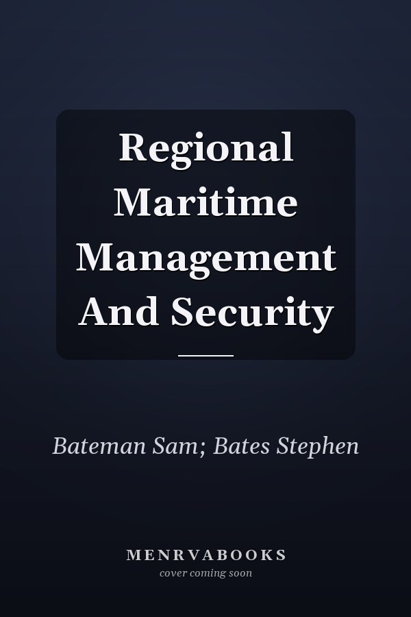 Regional Maritime Management And Security
