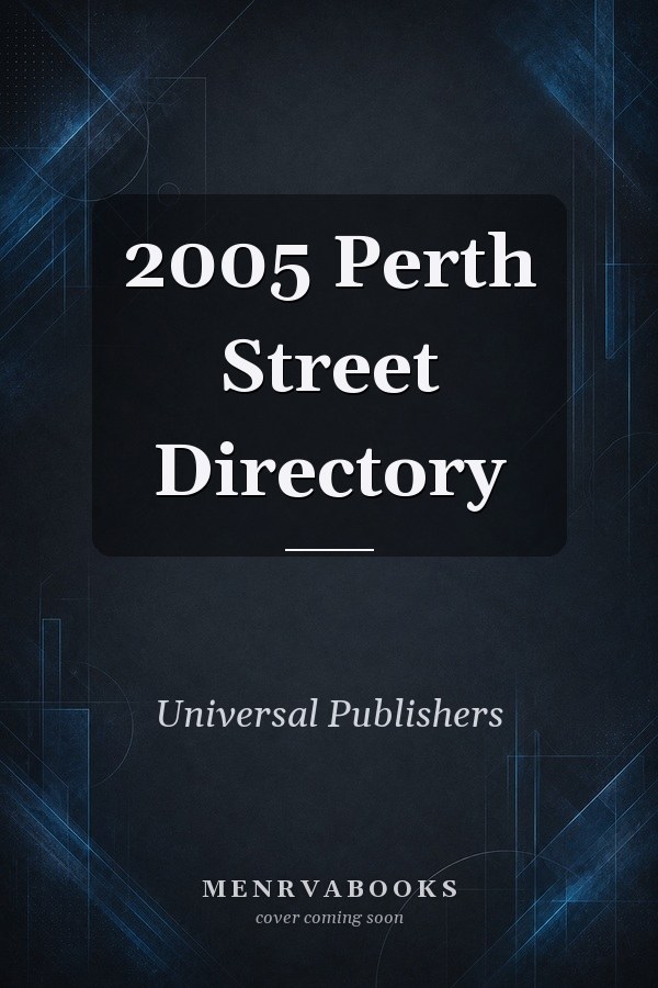 2005 Perth Street Directory