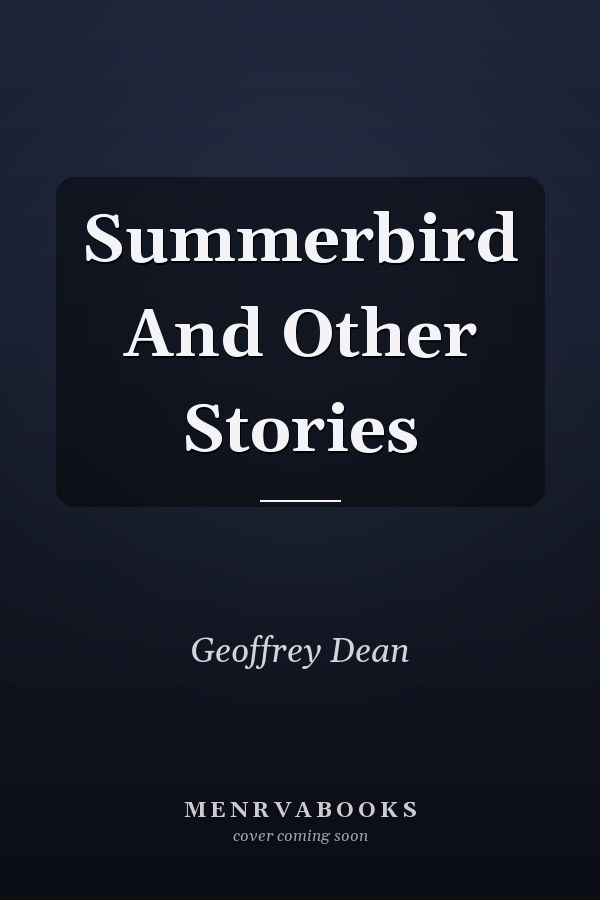 Summerbird And Other Stories