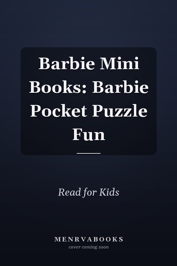Barbie Mini Books: Barbie Pocket Puzzle Fun