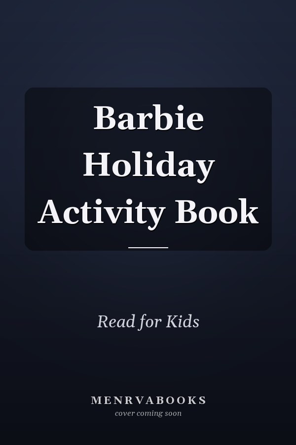 Barbie Holiday Activity Book
