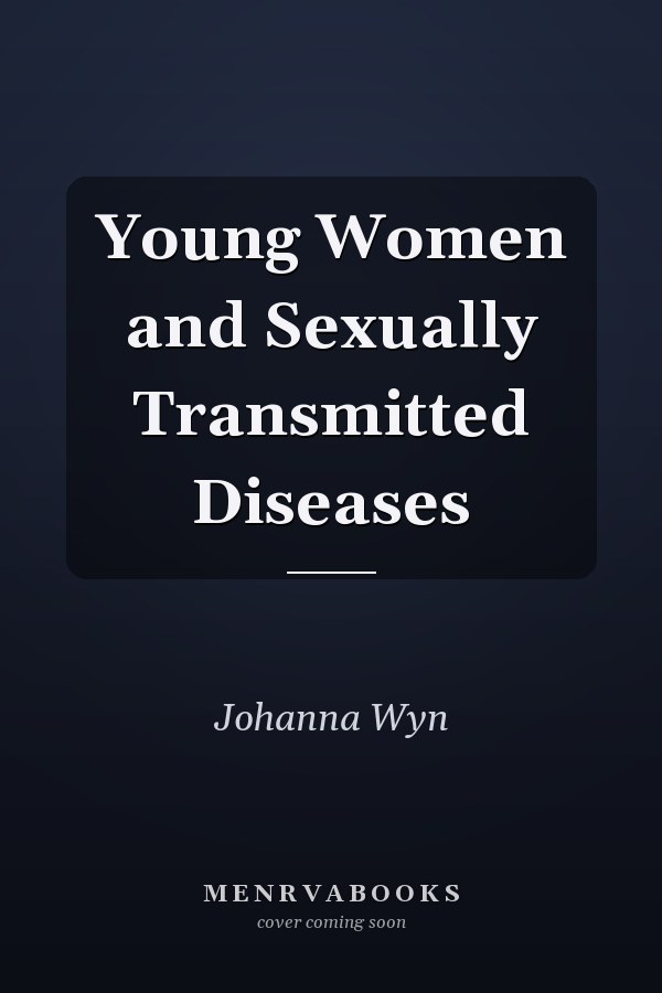 Young Women and Sexually Transmitted Diseases