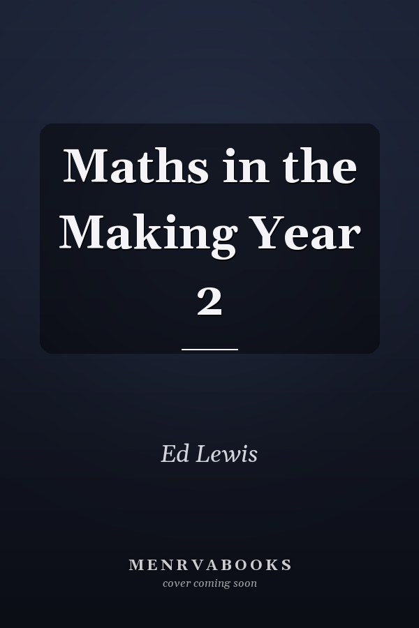 Maths in the Making Year 2