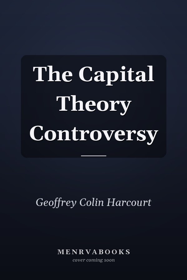 The Capital Theory Controversy