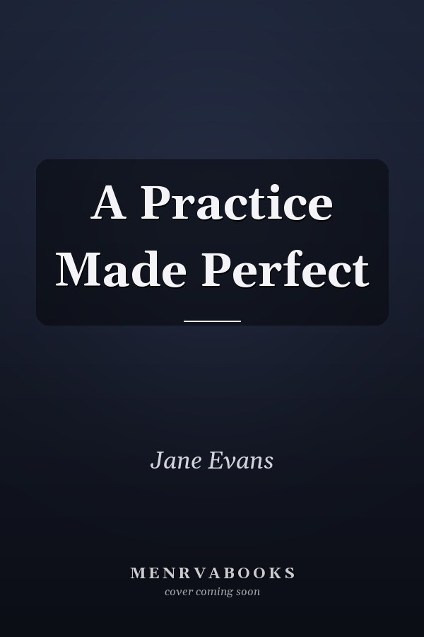 A Practice Made Perfect
