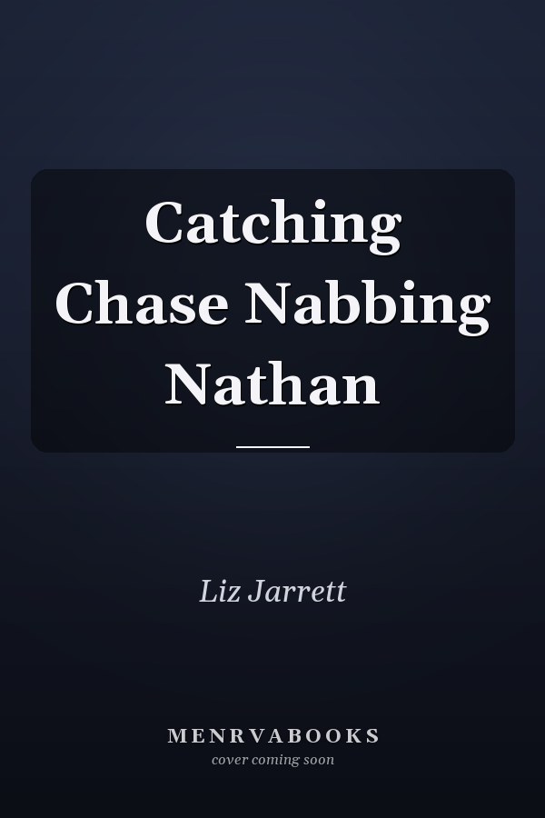 Catching Chase Nabbing Nathan